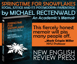 Michael Rectenwald - Springtime for Snowflakes